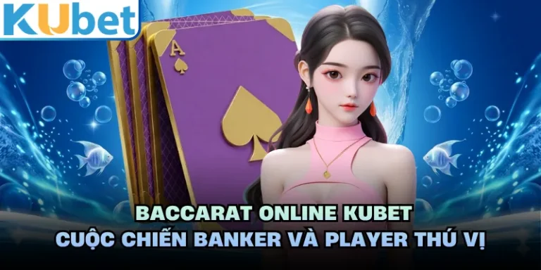 Baccarat KUBET